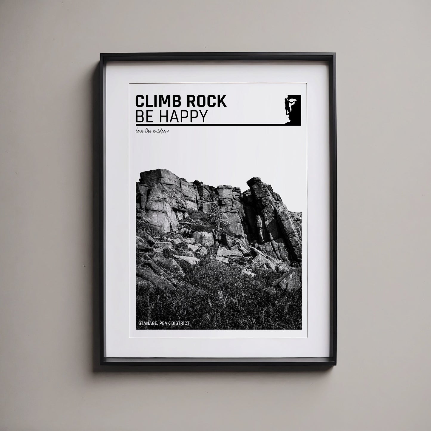 Rock Climbing Print - Climbing Poster - Climb Be Happy - Inspirational Climbing Print