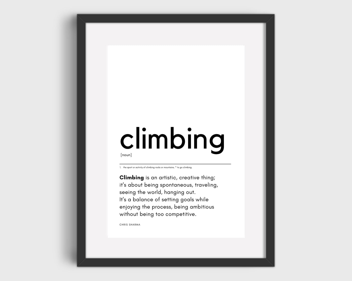 Climbing Quote Print, Typography Print, Climbing Wall Art