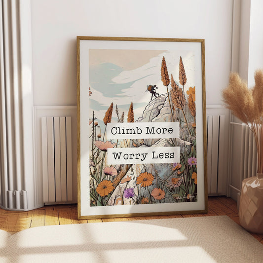 Climb More Worry Less Retro Typography Print - Wildflowers, Pretty